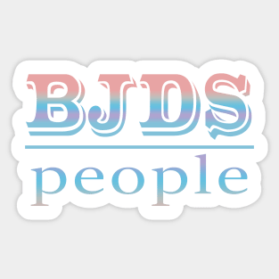 BJDs Over People Sticker